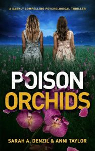Poison Orchids by Anni Taylor and Sarah A.Denzil